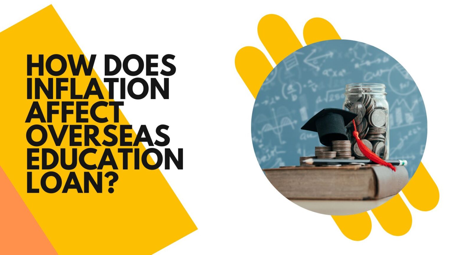 How Does Inflation Affect Overseas Education Loan? Bee Blogs